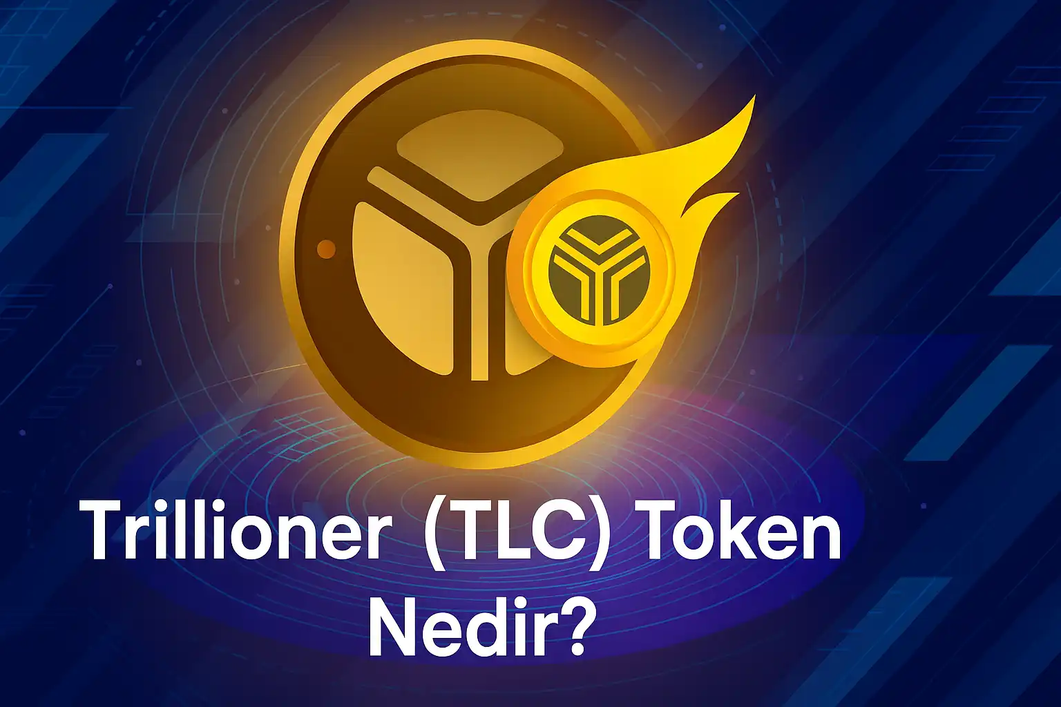 Trillioner (TLC) Token Nedir?