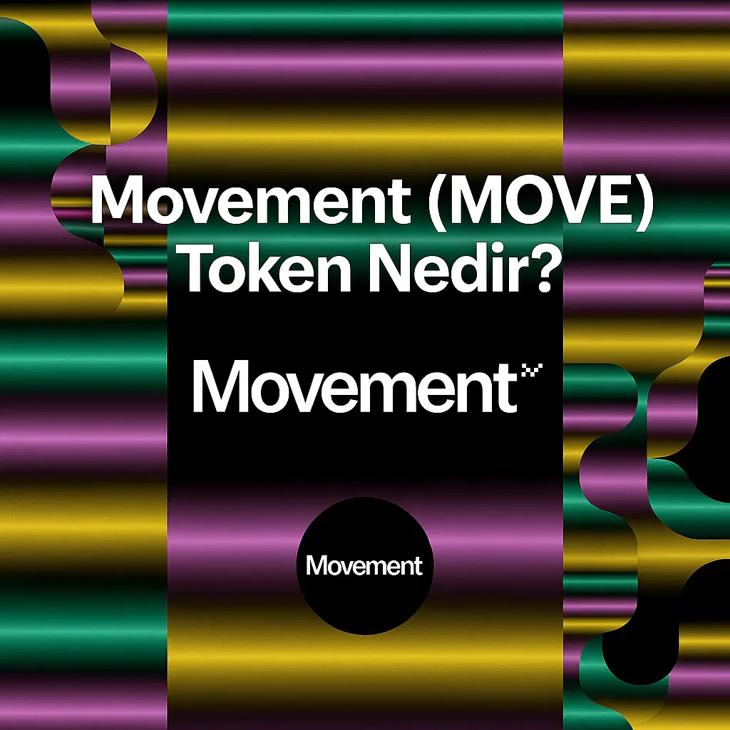 Movement (MOVE) Token Nedir?