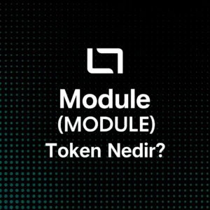 Module (MODULE) Token Nedir?