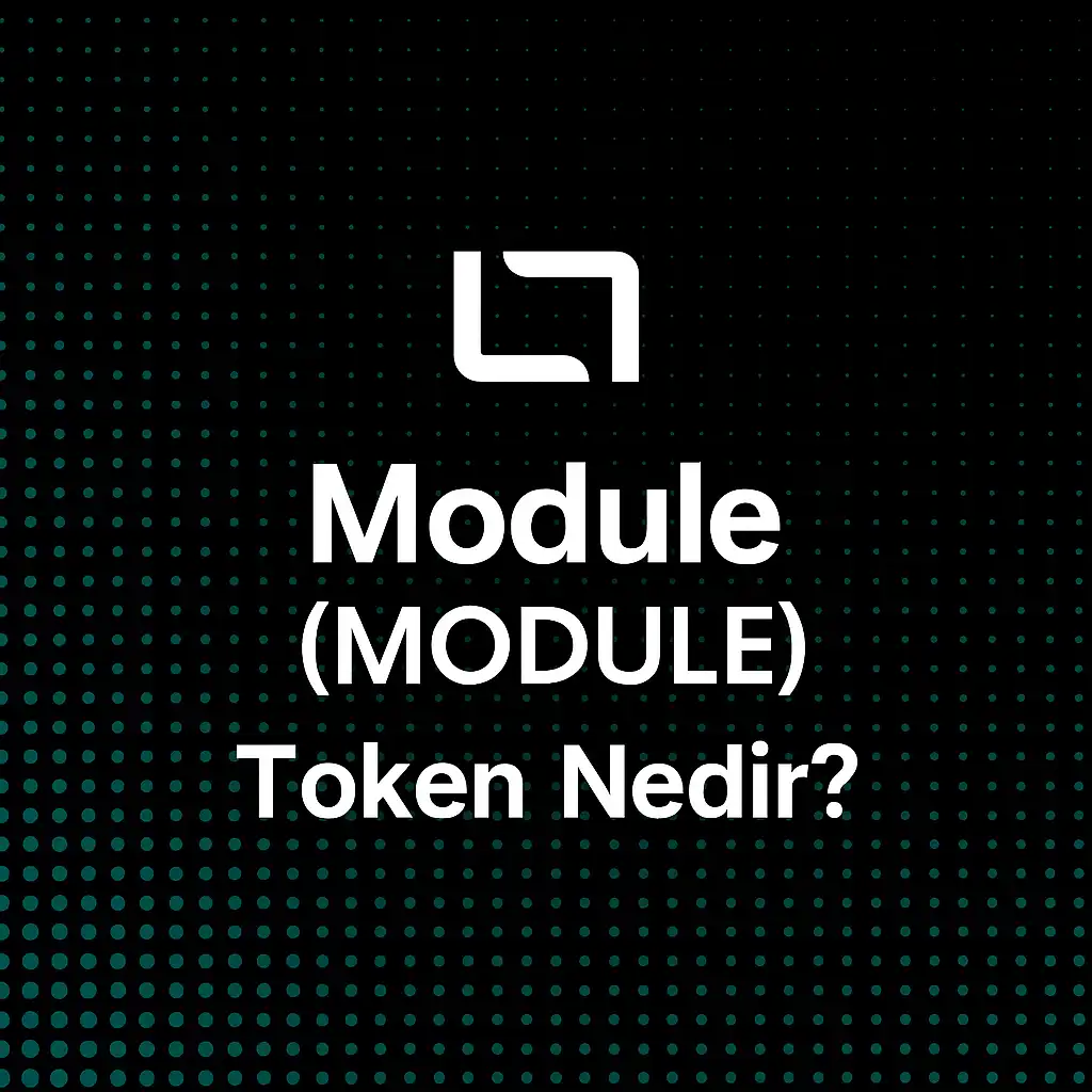 Module (MODULE) Token Nedir?