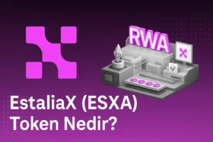EstaliaX (ESXA) Token Nedir?